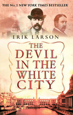 The Devil In The White City by Erik Larson image