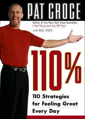 110 Percent by Pat Croce image