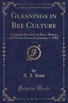 Gleanings in Bee Culture, Vol. 30 by A. I. Root image