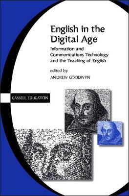 English in the Digital Age by Andrew Goodwyn image