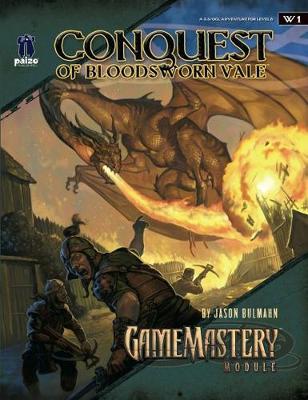 GameMastery Module: Conquest of Bloodsworn Vale by Jason Bulmahn image