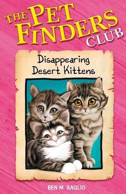 Pet Finders Club: 7: Disappearing Desert Kittens image