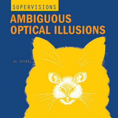 Ambiguous Optical Illusions by Al Seckel image