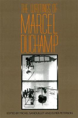 The Writings Of Marcel Duchamp by Marcel Duchamp image