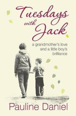 Tuesdays with Jack by Pauline Daniel image