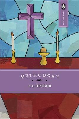 Orthodoxy by G.K.Chesterton image