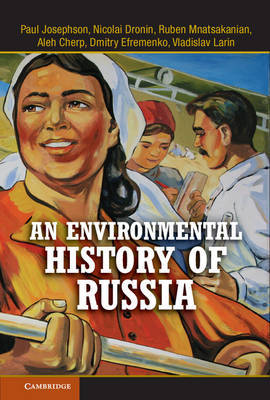 An Environmental History of Russia by Paul R Josephson image