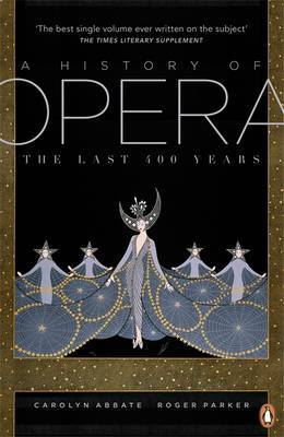 A History of Opera by Carolyn Abbate image