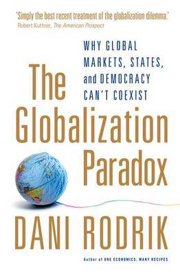 The Globalization Paradox by Dani Rodrik image
