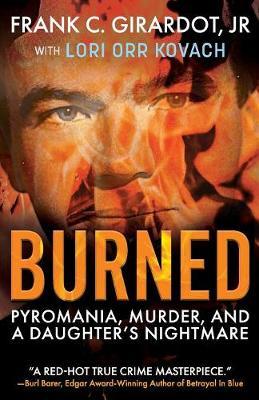 Burned by Frank C Girardot Jr image
