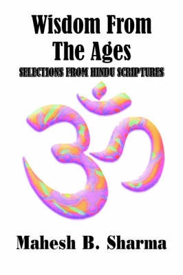 Wisdom From The Ages by Mahesh , B. Sharma image