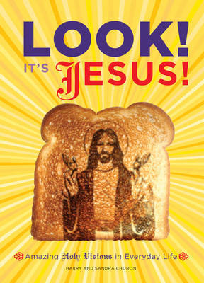 Look! its Jesus! by Harry Choron image