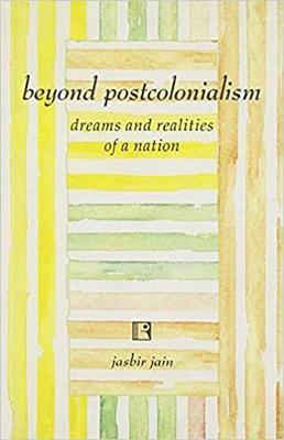 Beyond Post Colonialism by Jain Jasbir image