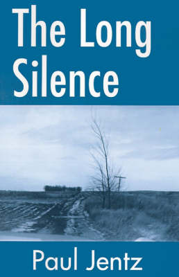 The Long Silence by Paul Jentz image