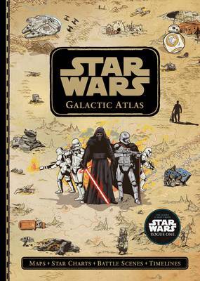 Star Wars: Galactic Atlas on Hardback by LucasFilm