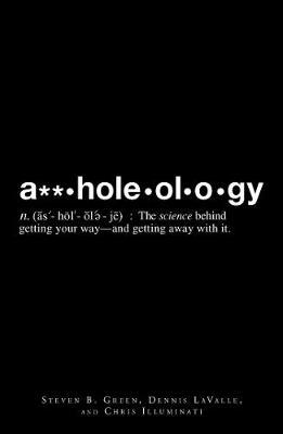 A**holeology by Steven B. Greene image