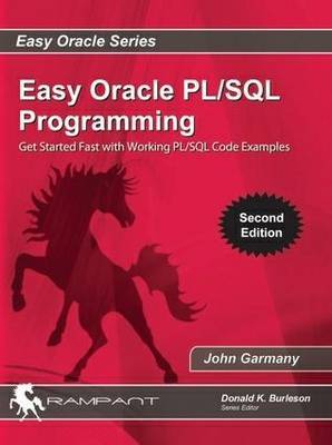 Easy Oracle PL/SQL Programming on Paperback by John Garmany