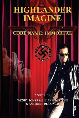 Highlander Imagine - Code Name by Wendy L Jones image
