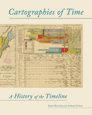 Cartographics of Time on Hardback by Daniel Rosenberg