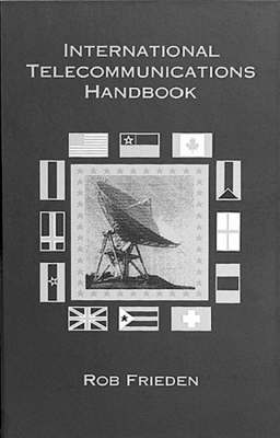 International Telecommunications Handbook by Robert M Frieden image