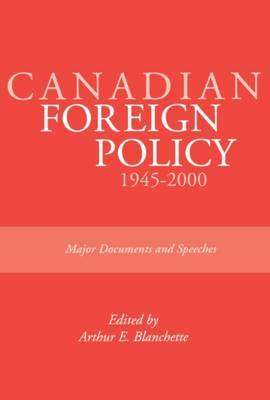 Canadian Foreign Policy: 1945-2000 by Arthur E. Blanchette image
