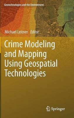 Crime Modeling and Mapping Using Geospatial Technologies image