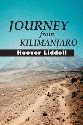 Journey from Kilimanjaro by Hoover Liddell image