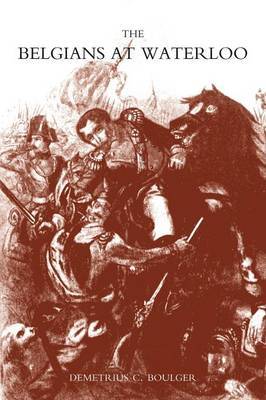 Belgians at Waterloo by Demetrius C. Boulder image
