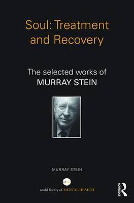 Soul: Treatment and Recovery by Murray Stein image