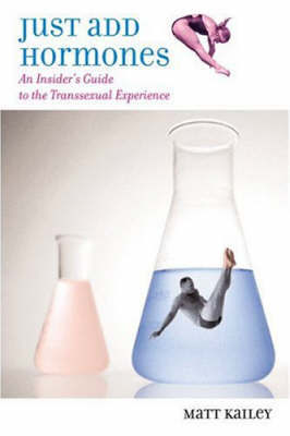 Just Add Hormones by Matthew Kailey image