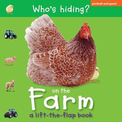 Who's Hiding?: On The Farm by Chez Picthall image