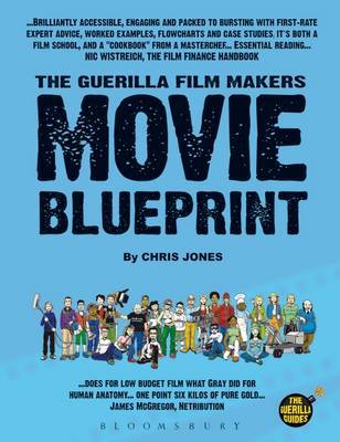 Guerilla Film Makers Movie Blueprint by Chris Jones image