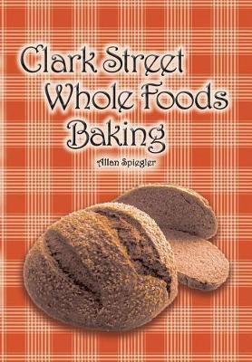 Clark Street Whole Foods Baking by Allan Spiegler image