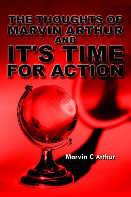 The Thoughts of Marvin Arthur and It's Time For Action by Marvin , C. Arthur image