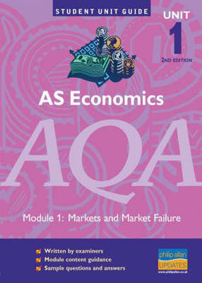 AS Economics AQA: Markets and Market Failure: Unit 1 by Ray Powell image