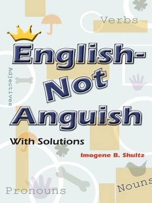 English--Not Anguish by Imogene B. Shultz image