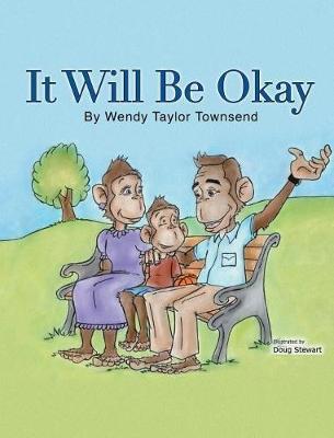 It Will Be Okay by Wendy Taylor Townsend image
