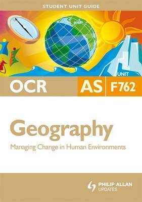OCR AS Geography: Unit F762 by Peter Stiff image