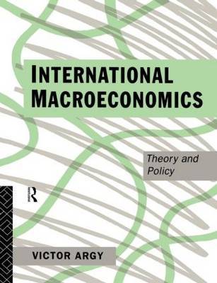 International Macroeconomics by Victor Argy image