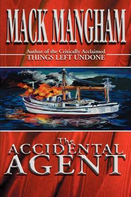 The Accidental Agent by Mack Mangham image