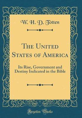 The United States of America by W. H. D. Totten image