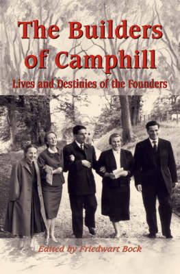 The Builders of Camphill: Lives and Destinies of the Founders image