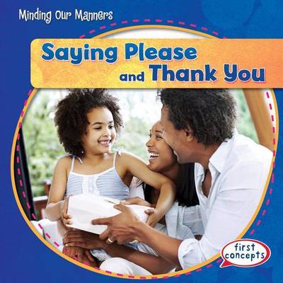 Saying Please and Thank You by Maria Nelson image