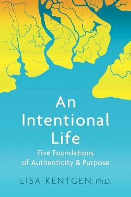 An Intentional Life by Lisa Kentgen image