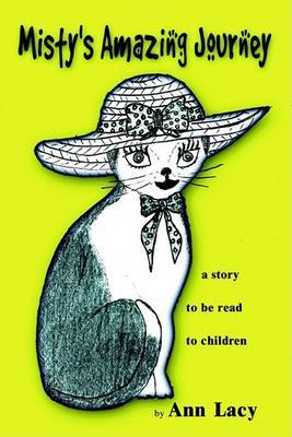 Misty's Amazing Journey by Ann Lacy image