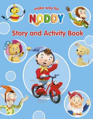 Make Way for Noddy: Story and Activity Book by Enid Blyton image