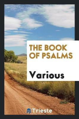 The Book of Psalms by Various ~ image