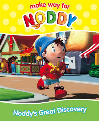 Noddy's Great Discovery by Enid Blyton image
