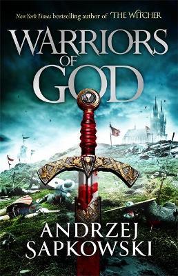 Warriors of God by Andrzej Sapkowski image