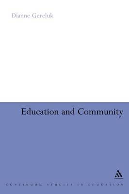 Education and Community by Dianne Gereluk image
